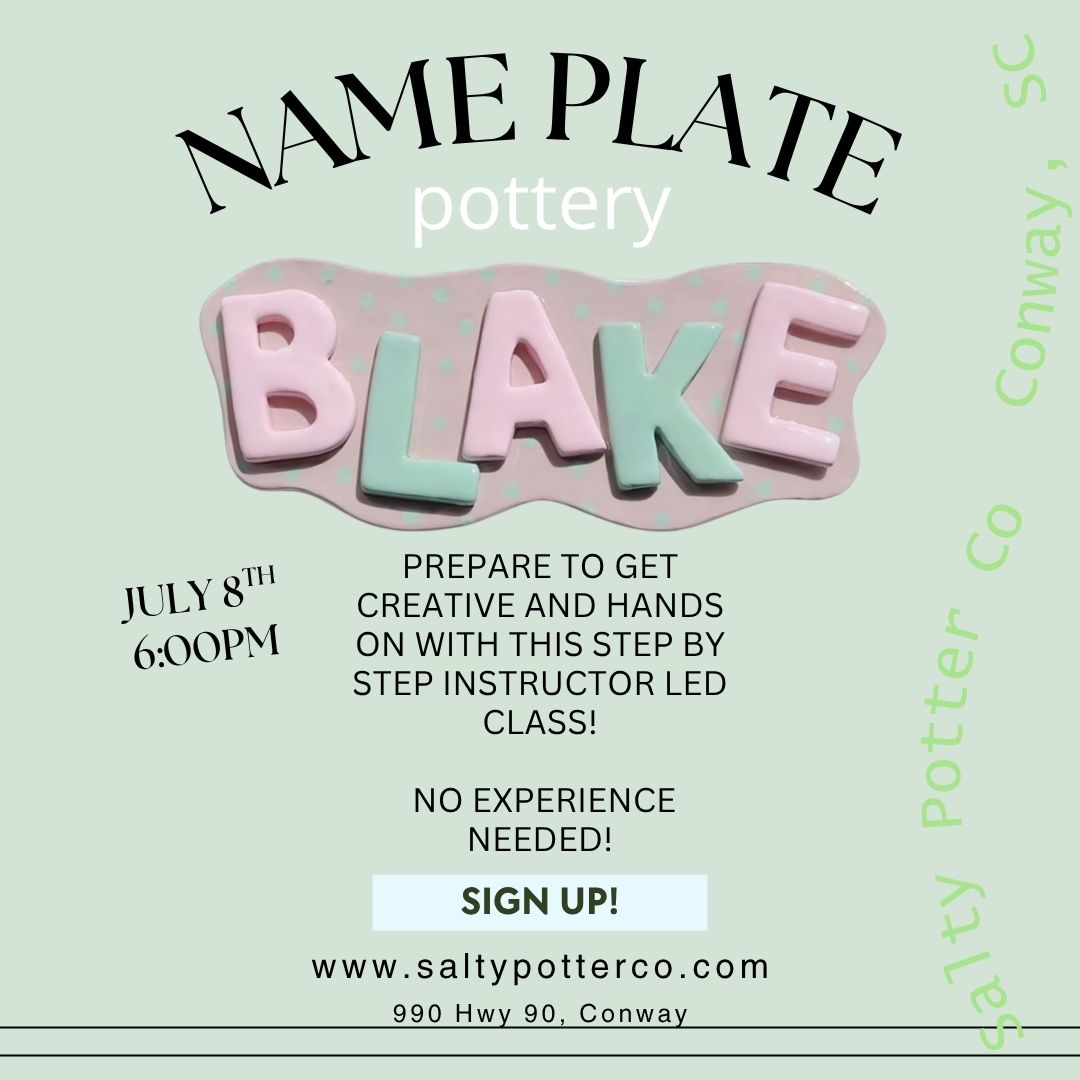 Pottery Class- Name Plates July 8th