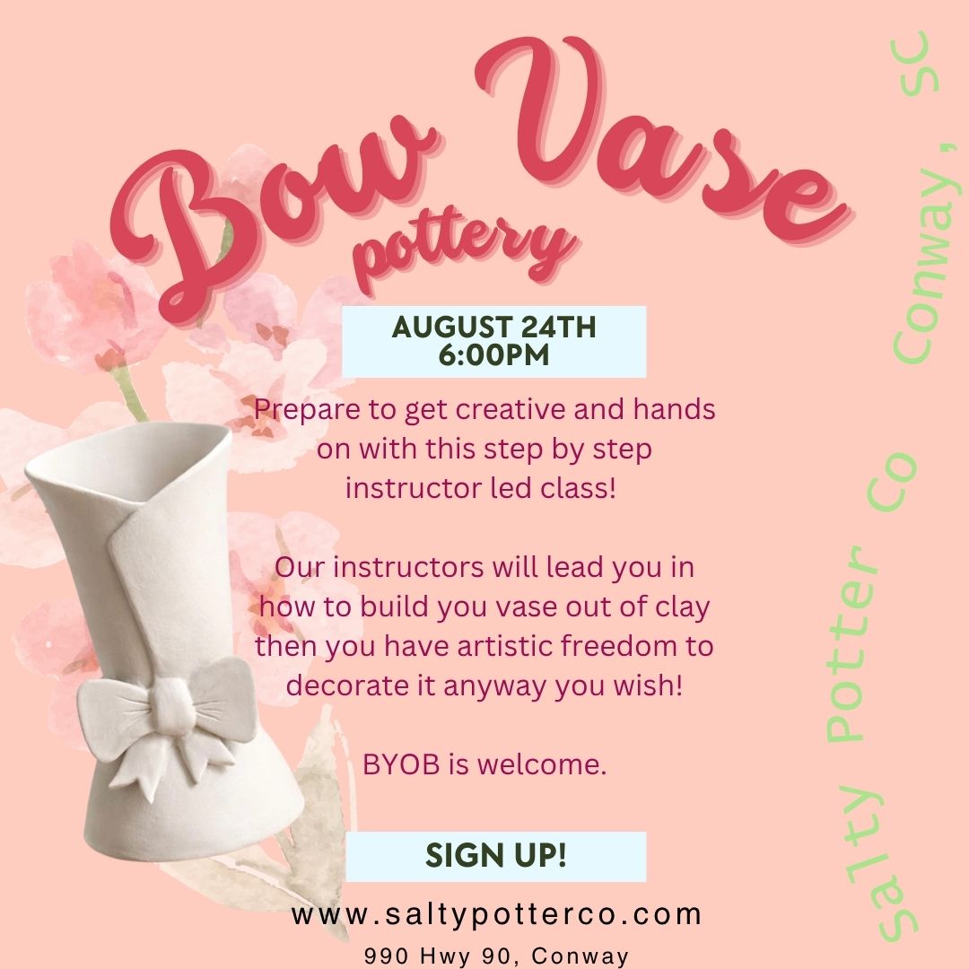 Pottery Class- Bow Flower Vase August 24th
