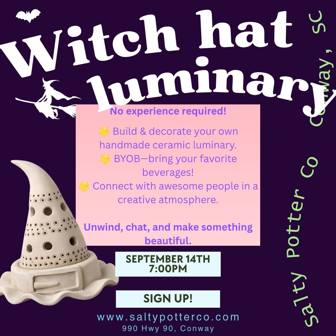 Pottery Class- Witch Hat Luminary September 14th