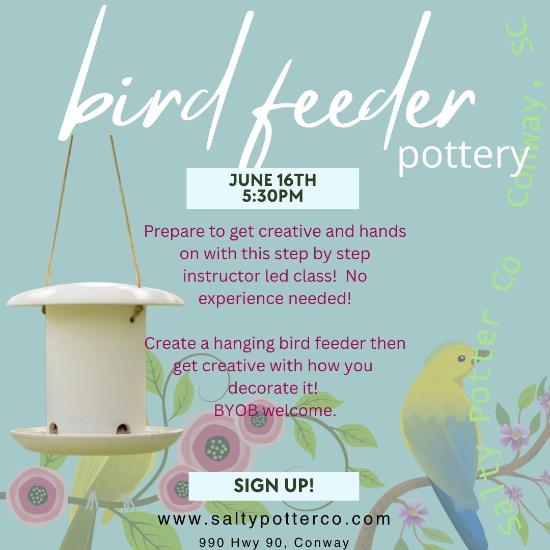 Pottery Class- Bird Feeder June 16th