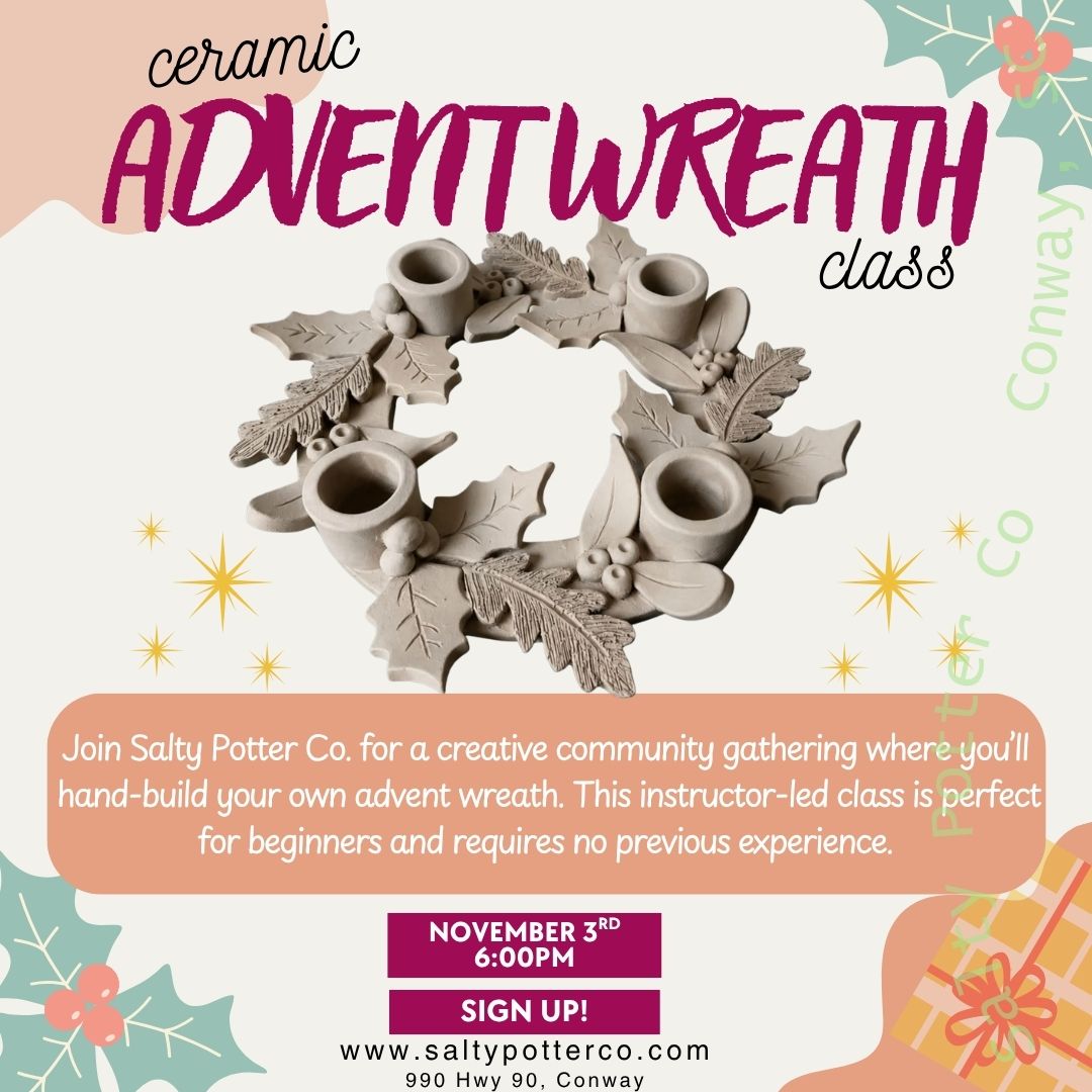 Pottery Class- Advent Wreath November 3rd