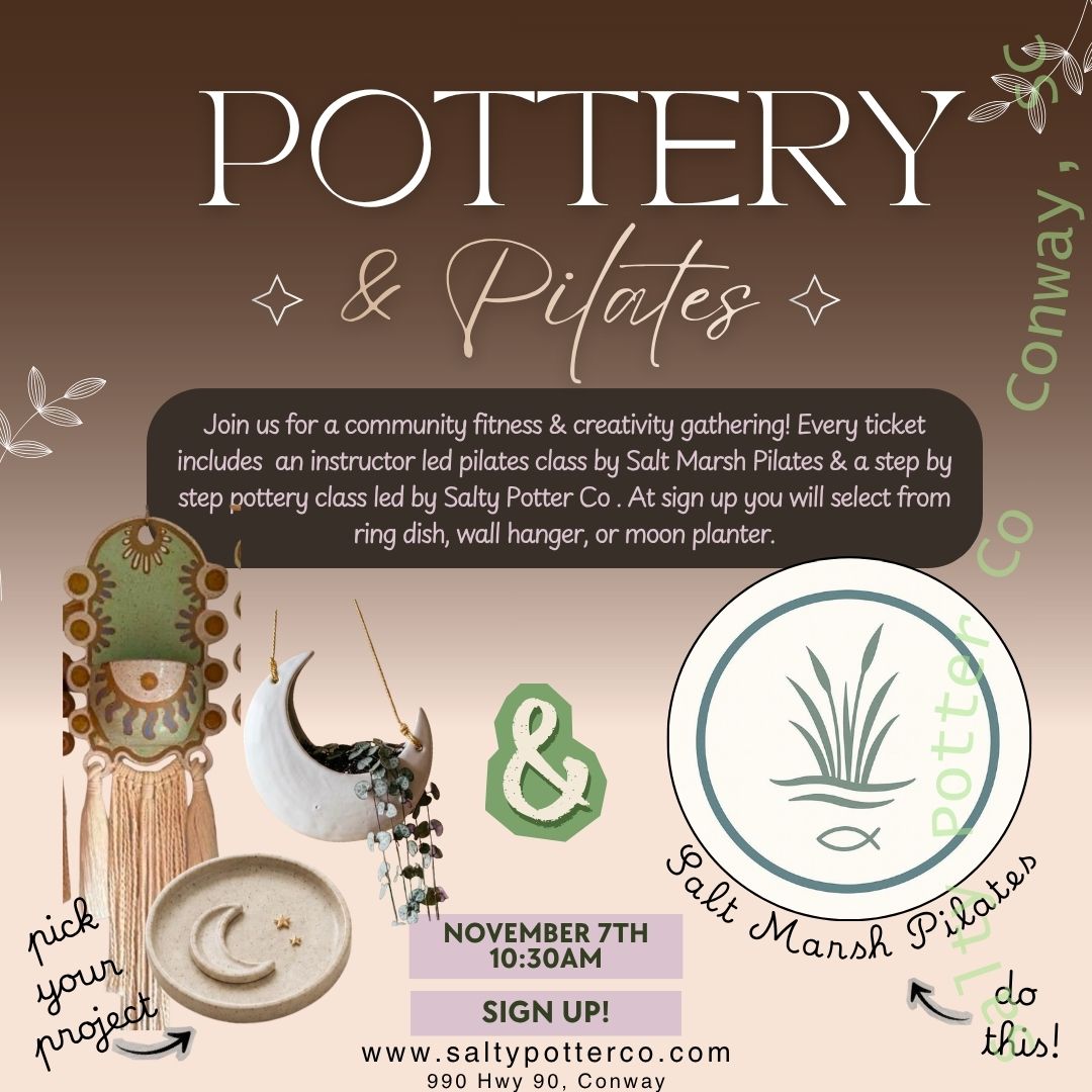 Pottery & Pilates November 7th