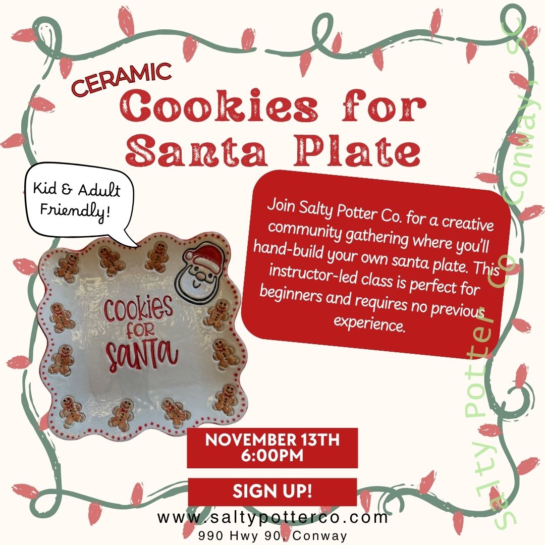 Pottery Class- Cookies for Santa Plate November 13th