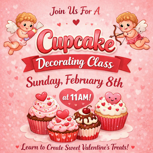 Valentine Cupcake Decorating February 8