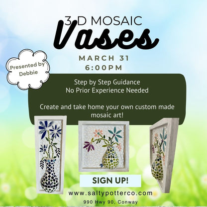 3-D Mosaic Vases March 31
