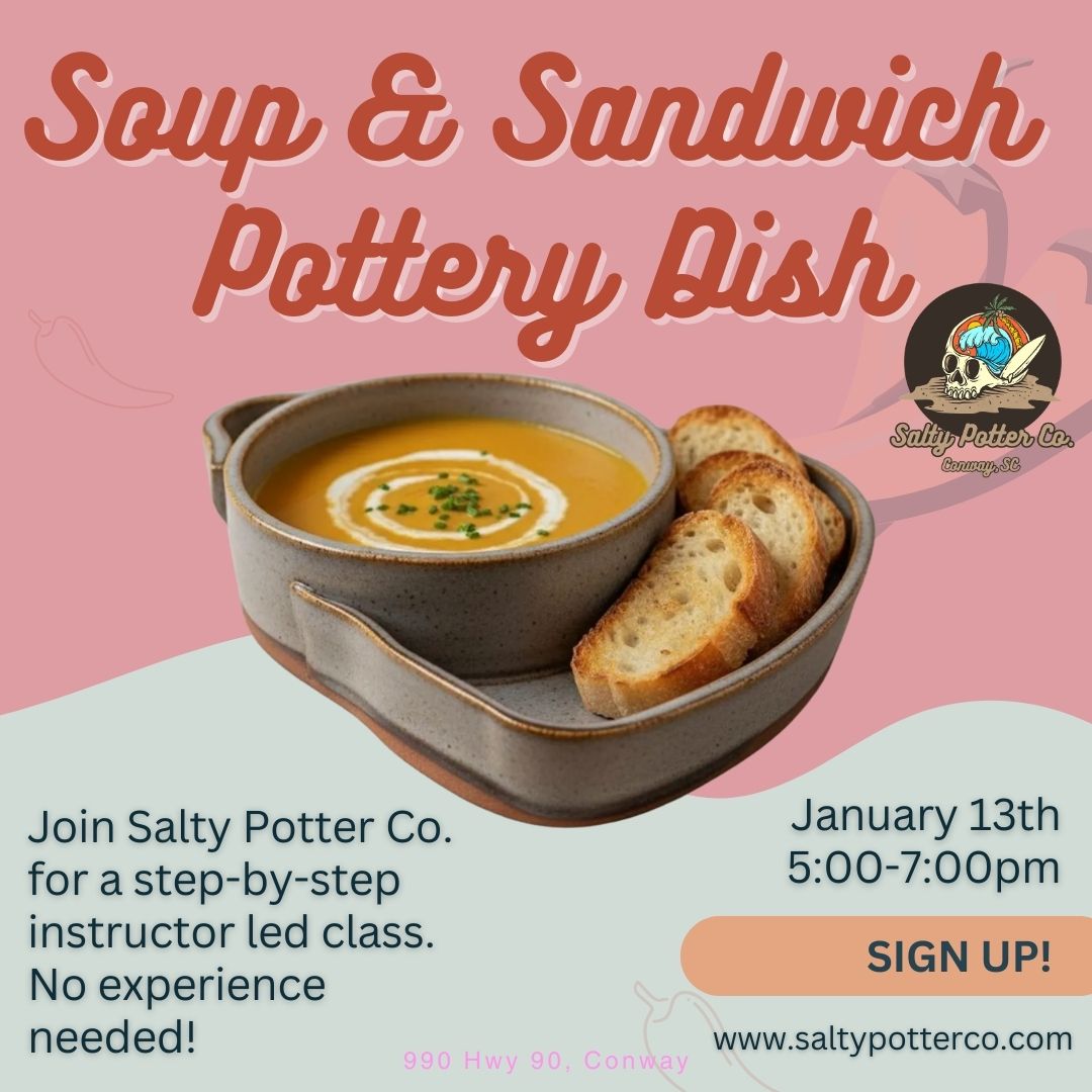 Pottery Class- Soup & Sandwich Dish January 13