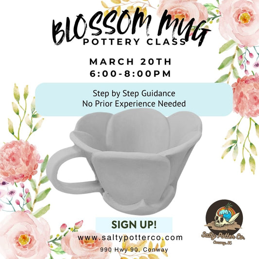 Pottery Class- Blossom Mug March 20