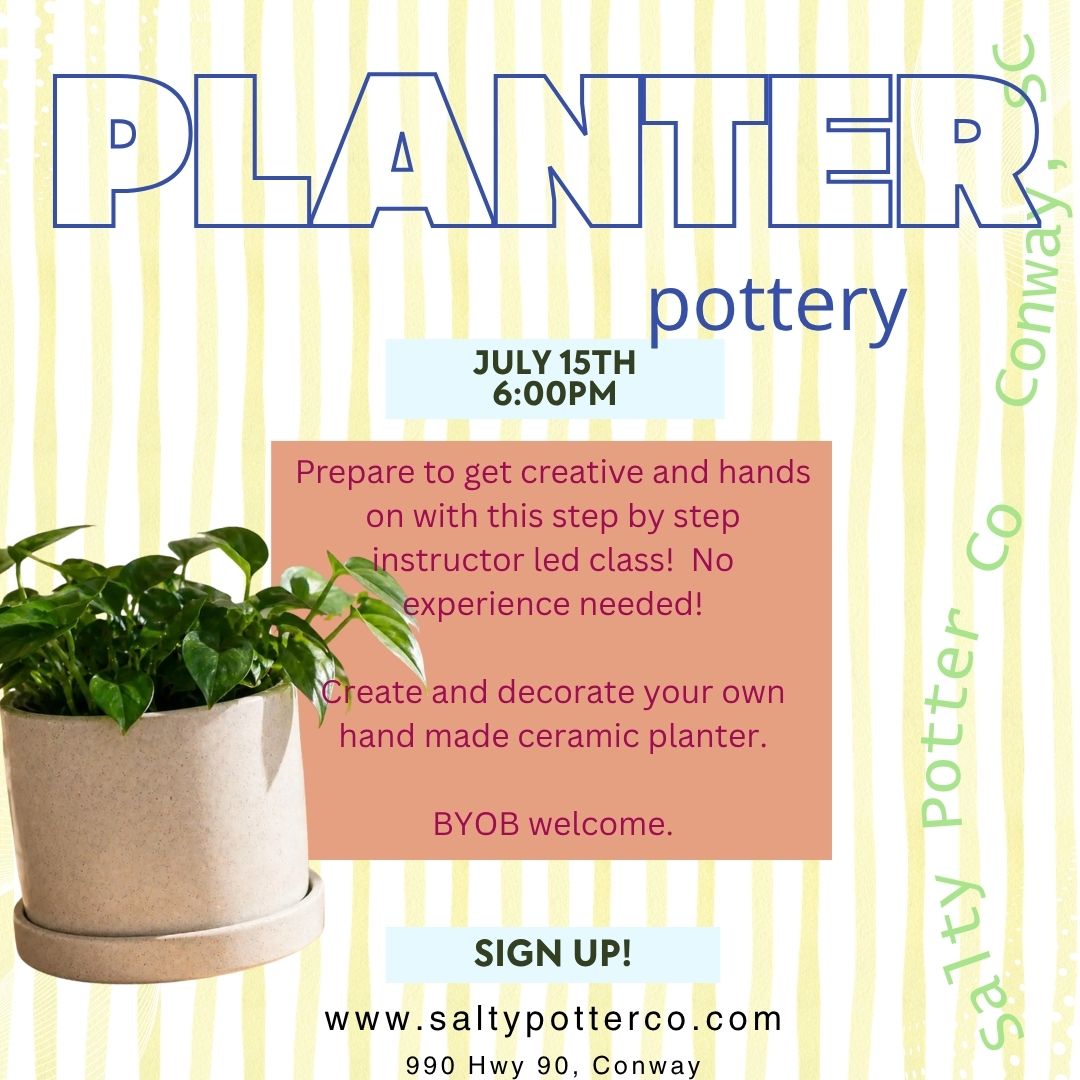 Pottery Class-Planter July 15th