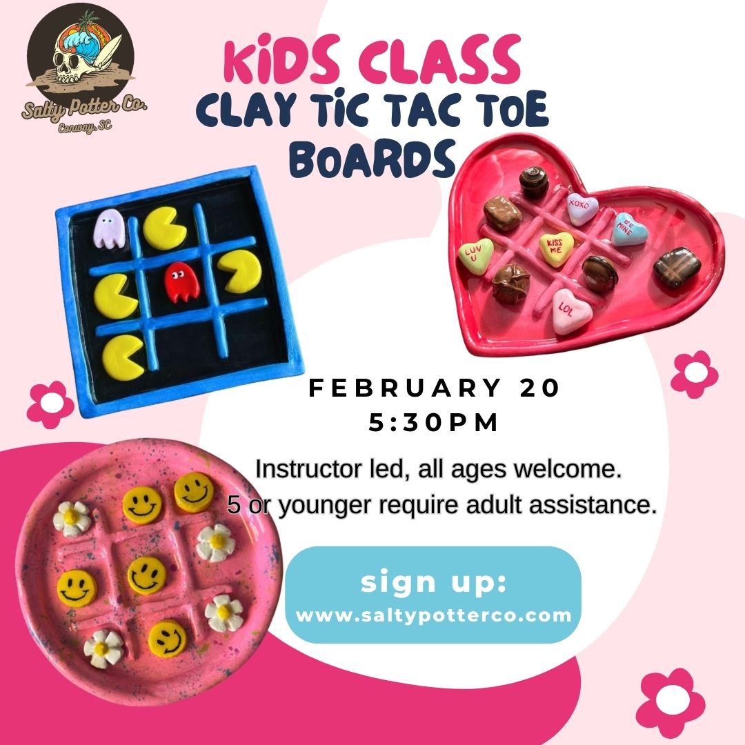 Kids Pottery Class- Tic Tac Toe Boards February 20