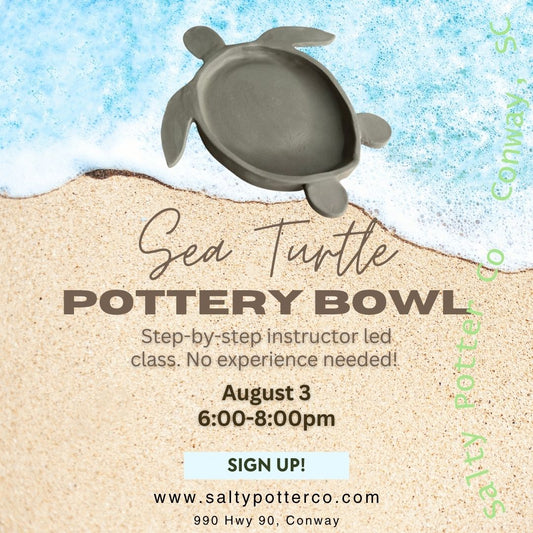 Pottery Class- Sea Turtle Bowls August 3rd