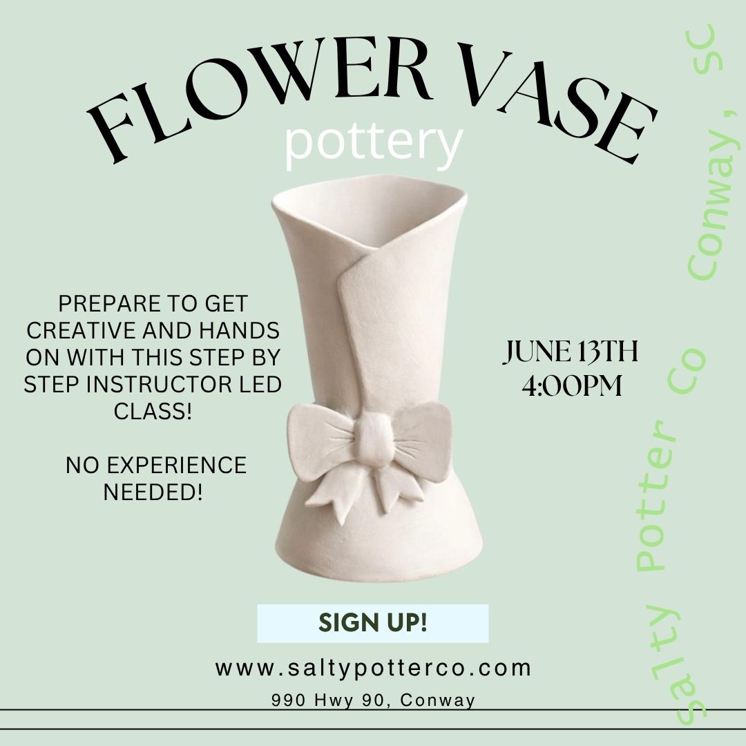 Pottery Class- Bow Flower Vase June 13th