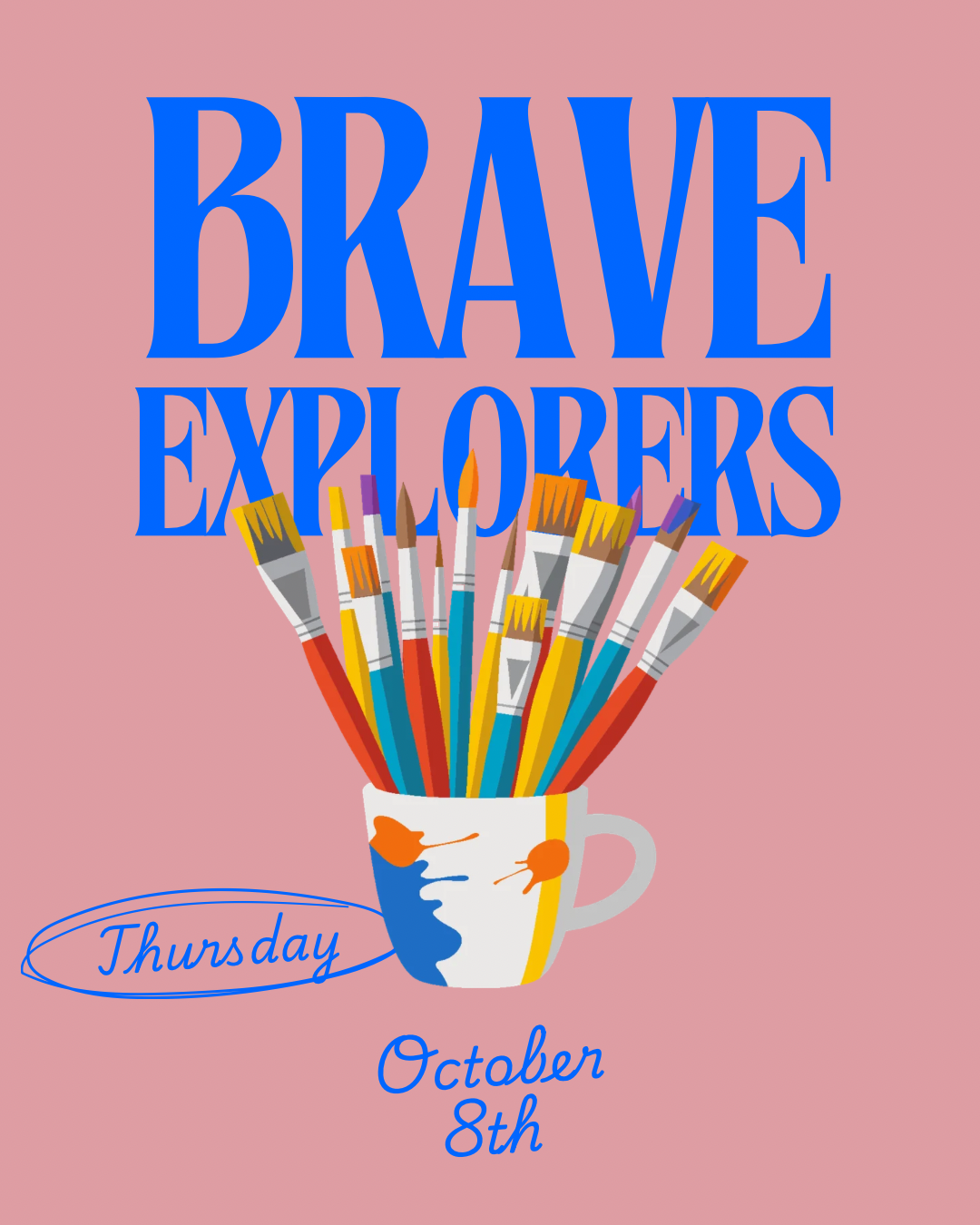 Brave Explorers Homeschool- October 8th