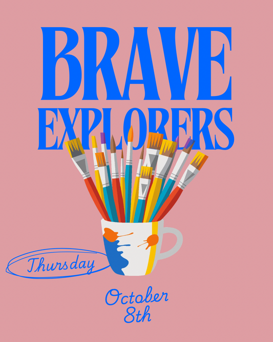 Brave Explorers Homeschool- October 8th